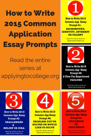 How to Write 2015 Common Application Essay Prompts #1-5